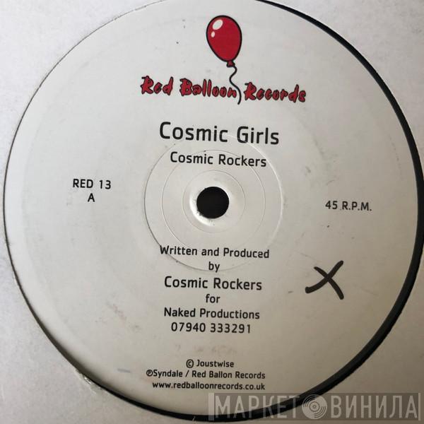 Cosmic Rocker - Cosmic Girls