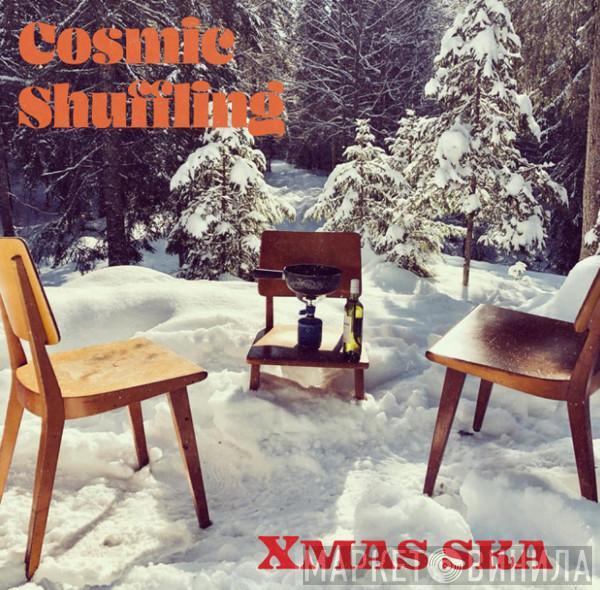 Cosmic Shuffling - Xmas Ska