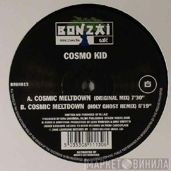 Cosmo Kid - Cosmic Meltdown