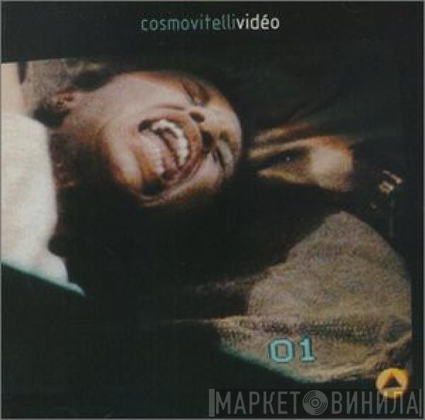 Cosmo Vitelli - Vidéo