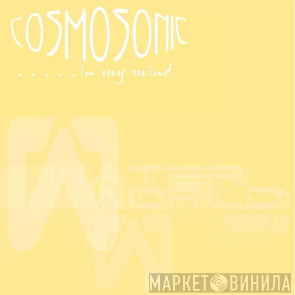 Cosmosonic - In My Mind
