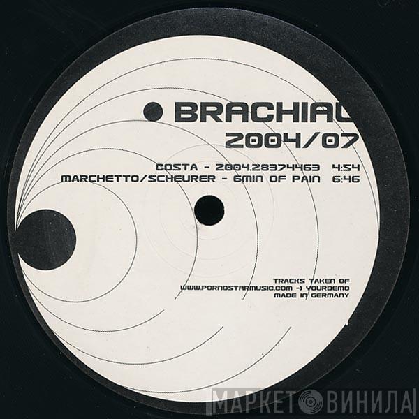 Costa, Marchetto & Scheurer - Brachial 2004/07