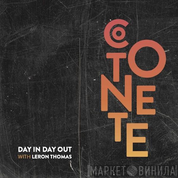 Cotonete, Leron Thomas - Day In Day Out