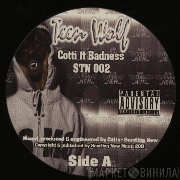 Cotti, Badness , Coki - Teen Wolf / Jugger-Nog
