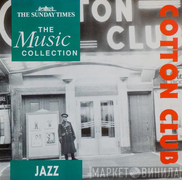  - Cotton Club
