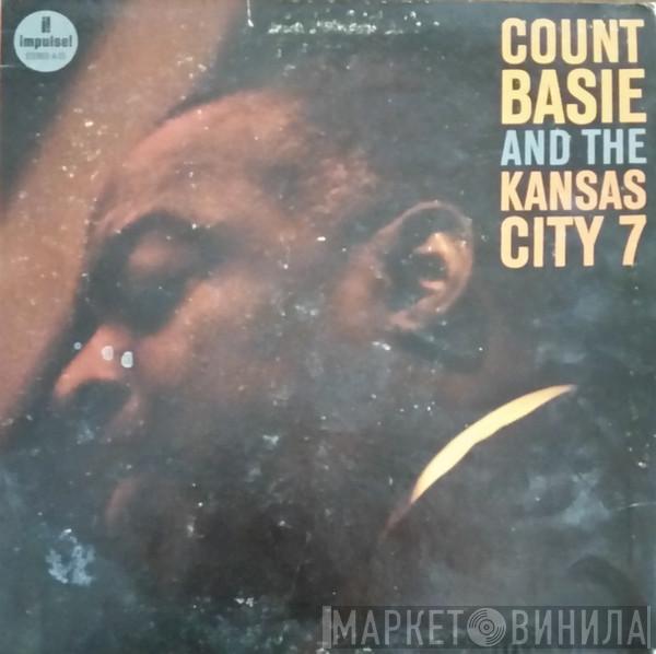 Count Basie And The Kansas City Seven - Count Basie And The Kansas City 7