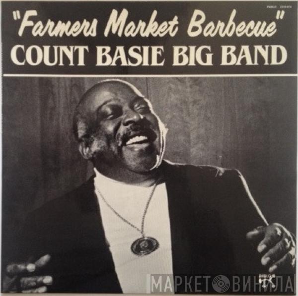 Count Basie Big Band - Farmers Market Barbecue