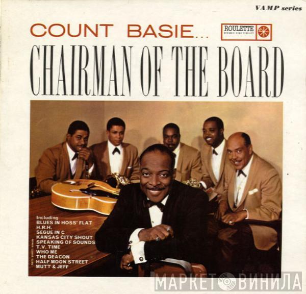 Count Basie - Chairman Of The Board