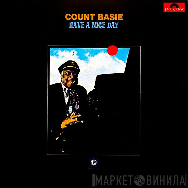 Count Basie - Have A Nice Day