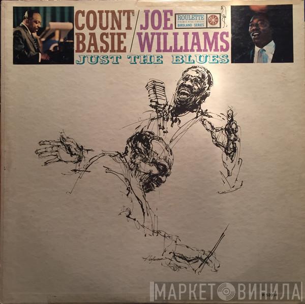 Count Basie, Joe Williams - Just The Blues