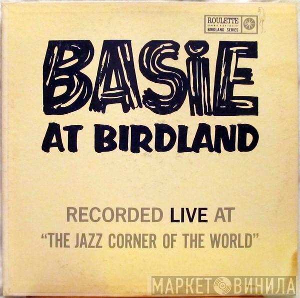  Count Basie Orchestra  - Basie At Birdland