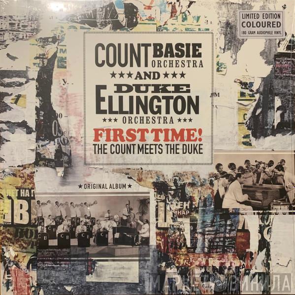 Count Basie Orchestra, Duke Ellington And His Orchestra - First Time! The Count Meets The Duke