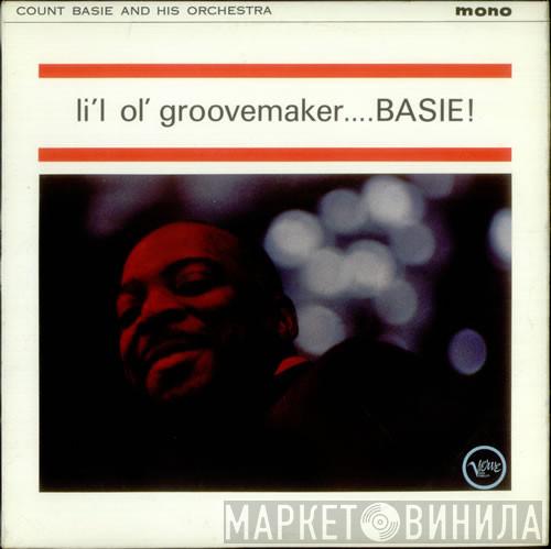  Count Basie Orchestra  - Li'l Ol' Groovemaker... Basie!