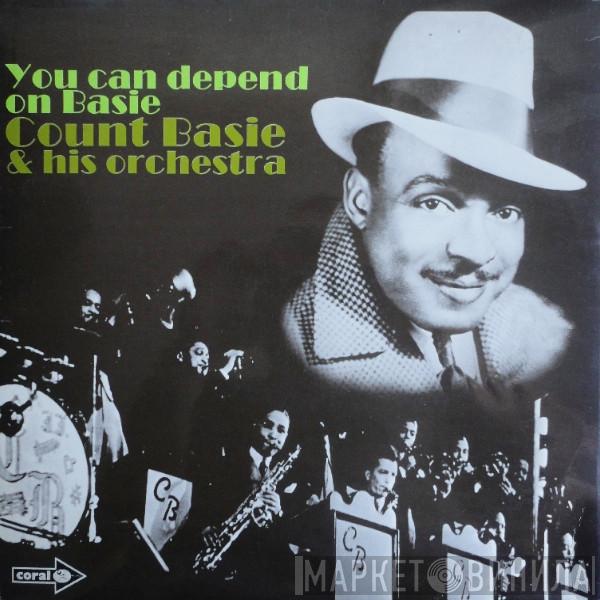Count Basie Orchestra - You Can Depend On Basie