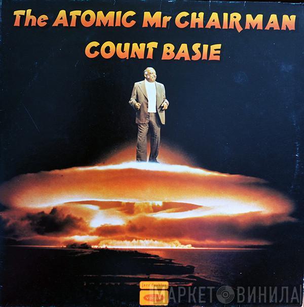 Count Basie - The Atomic Mr Chairman