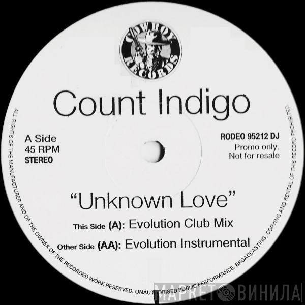 Count Indigo - Unknown Love