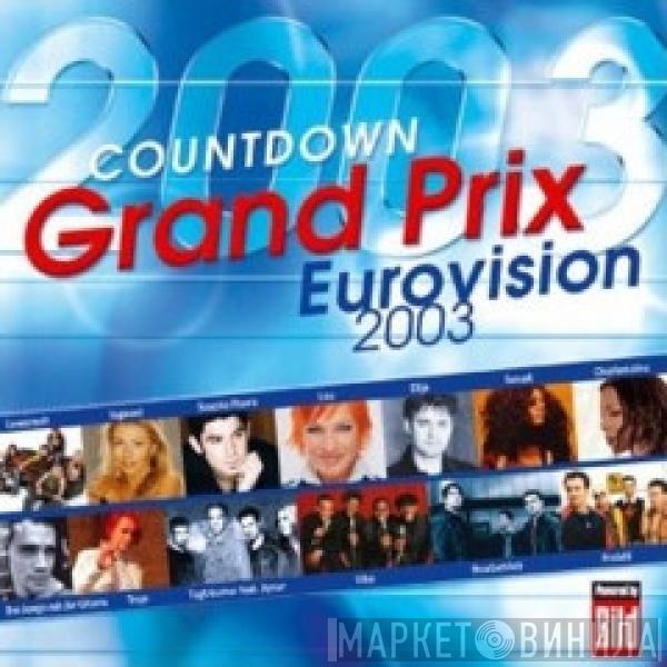  - Countdown Grand Prix Eurovision 2003