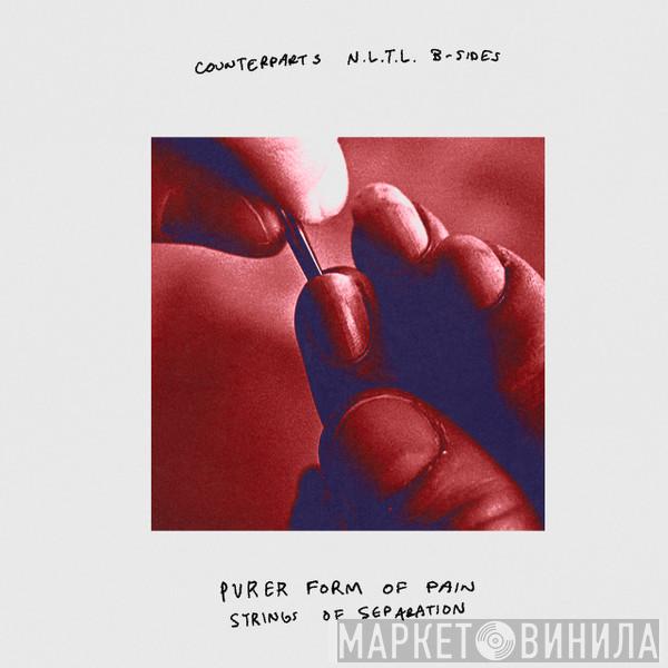  Counterparts  - Purer Form Of Pain