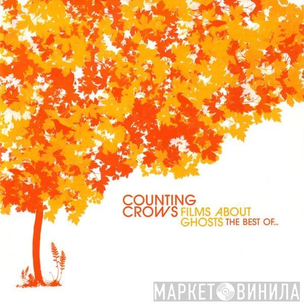 Counting Crows - Films About Ghosts (The Best Of Counting Crows)