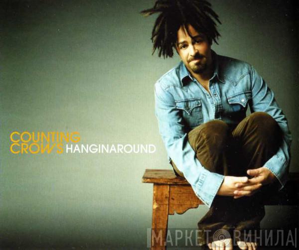 Counting Crows - Hanginaround
