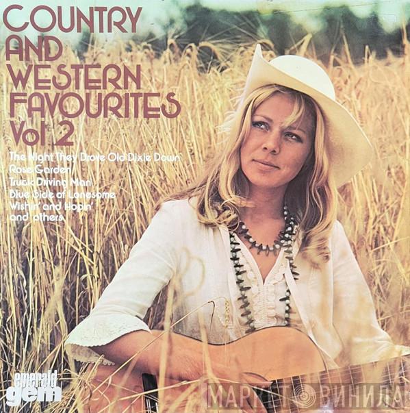  - Country And Western Favourites Vol.2