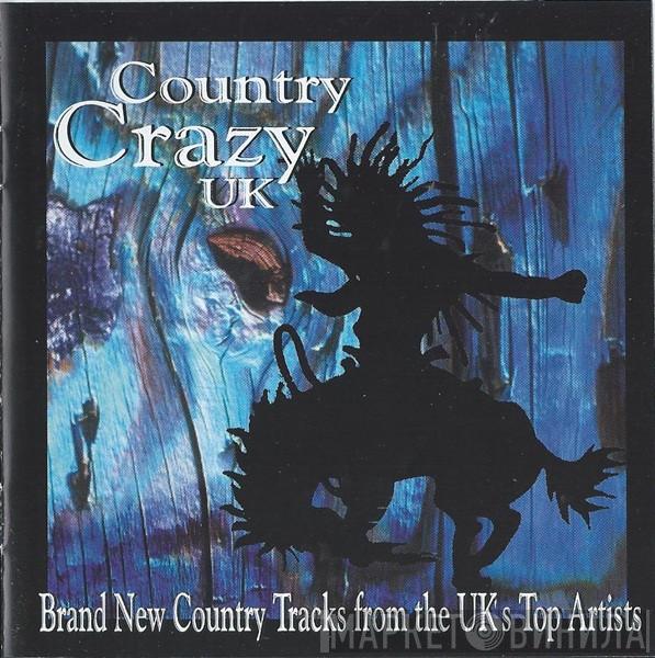  - Country Crazy UK