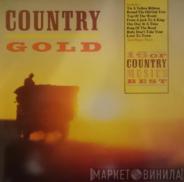  - Country Gold (16 Of Country Music's Best)