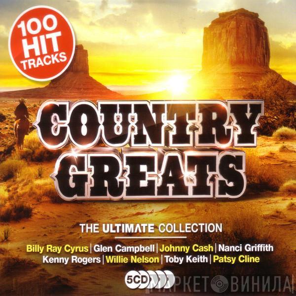  - Country Greats (The Ultimate Collection)