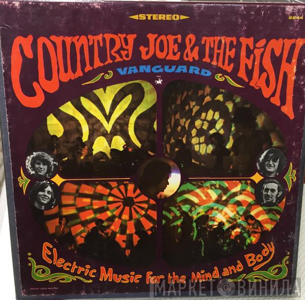  Country Joe And The Fish  - Electric Music For The Mind And Body