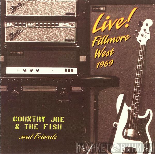  Country Joe And The Fish  - Live! Fillmore West 1969