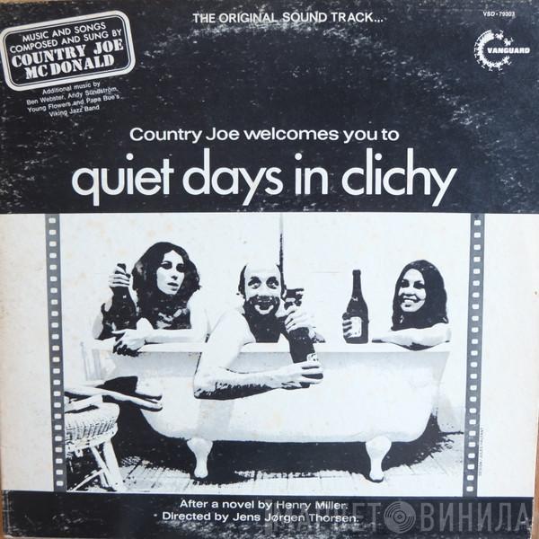 Country Joe McDonald - Country Joe Welcomes You To Quiet Days In Clichy
