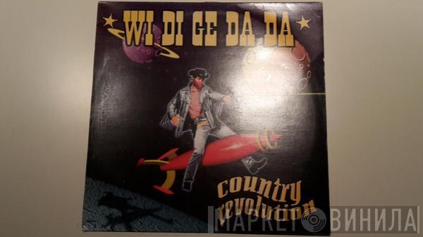 Country Revolution - Wi Di Ge Da Da