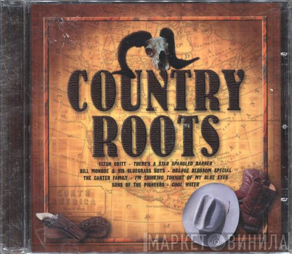  - Country Roots
