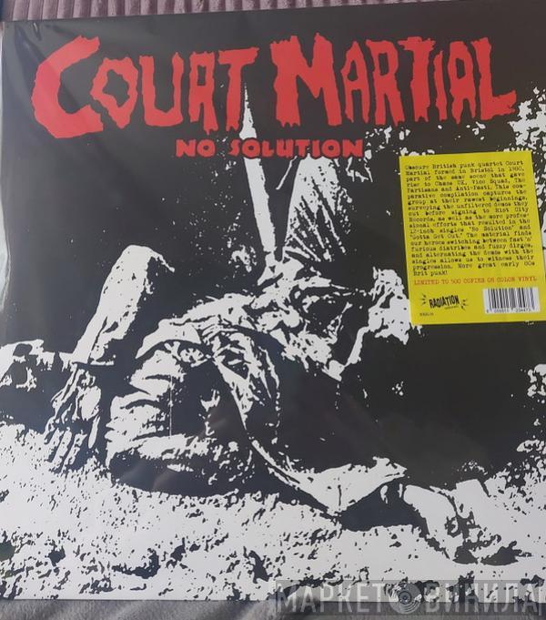Court Martial - No Solution (Singles & Demos 1981 / 1982)