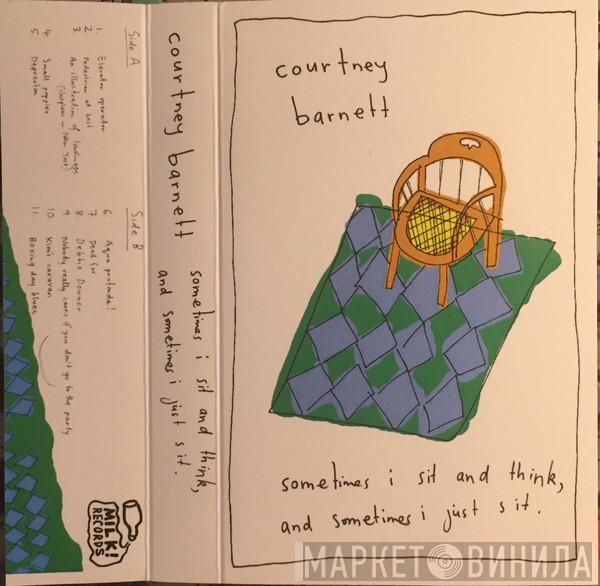  Courtney Barnett  - Sometimes I Sit And Think, And Sometimes I Just Sit