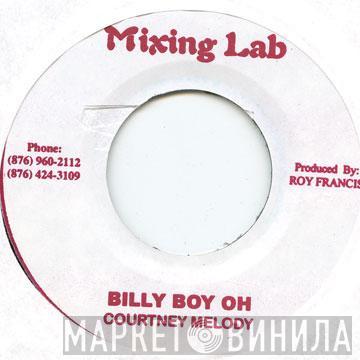 Courtney Melody - Billy Boy Oh