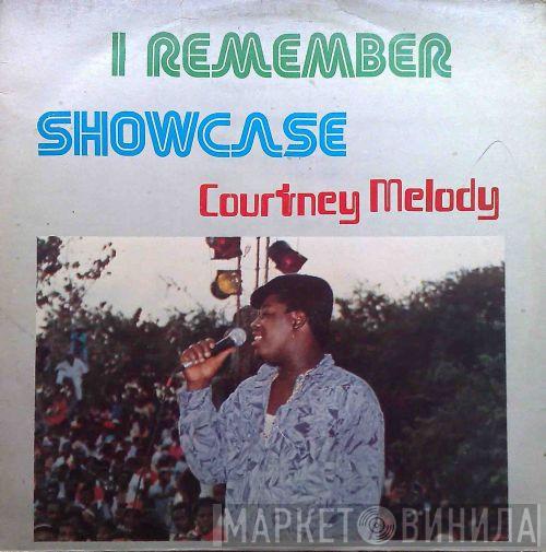 Courtney Melody - I Remember Showcase