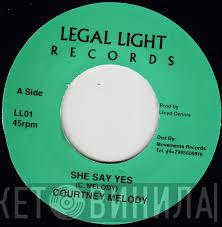 Courtney Melody - She Say Yes