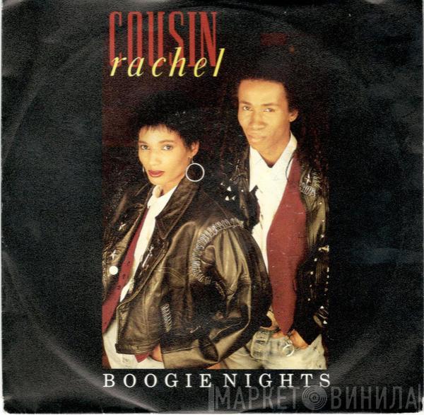  Cousin Rachel  - Boogie Nights