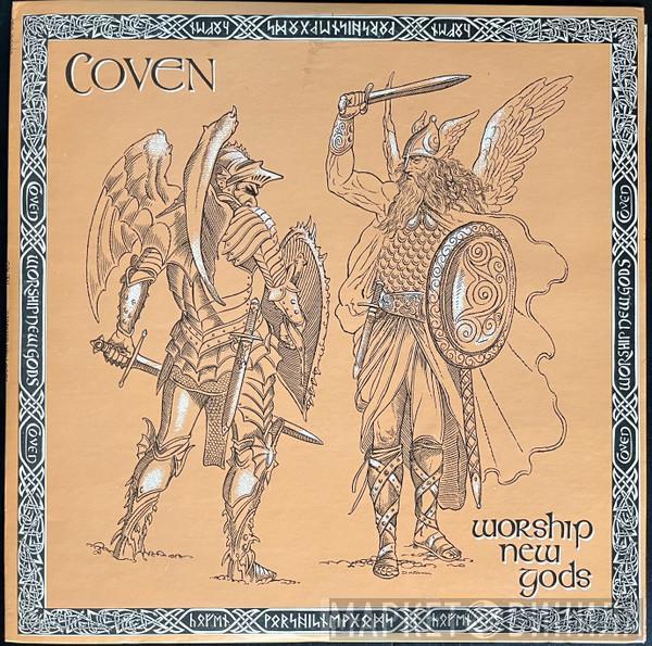 Coven  - Worship New Gods