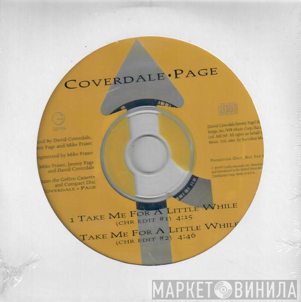 Coverdale Page - Take Me For A Little While