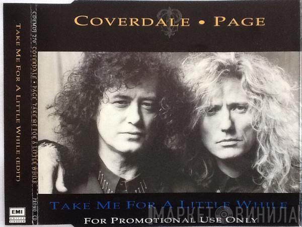 Coverdale Page - Take Me For A Little While