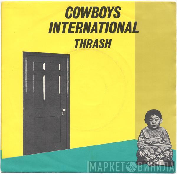 Cowboys International - Thrash