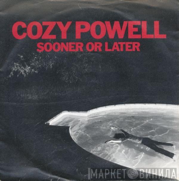 Cozy Powell - Sooner Or Later