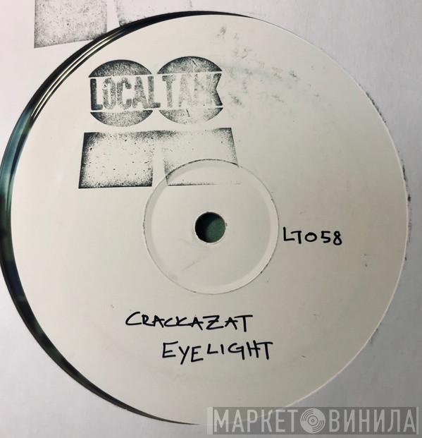  Crackazat  - Eye Light