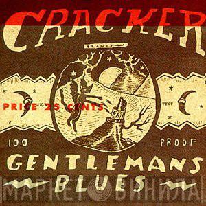  Cracker  - Gentleman's Blues