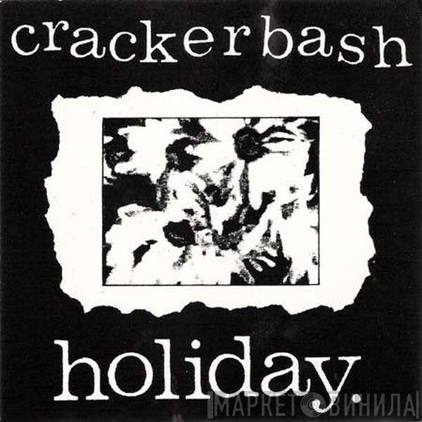 Crackerbash - Holiday