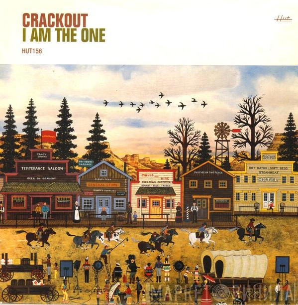 Crackout - I Am The One