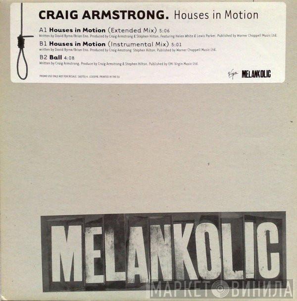 Craig Armstrong - Houses In Motion