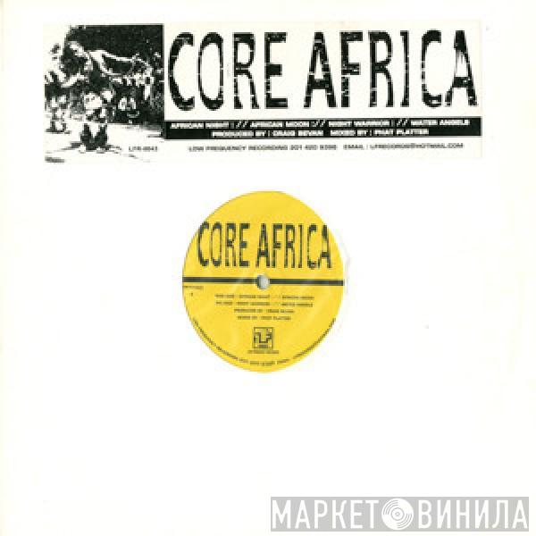 Craig Bevan - Core Africa